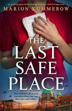 The Last Safe Place by Marion Kummerow