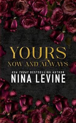 Yours, Now and Always by Nina Levine