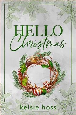 Hello Christmas by Kelsie Hoss