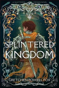 Splintered Kingdom by Gretchen Powell Fox