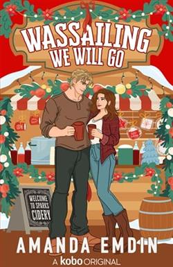 Wassailing We Will Go by Amanda Emdin