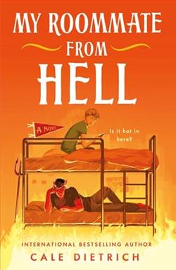 My Roommate from Hell by Cale Dietrich