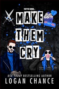 Make Them Cry by Logan Chance