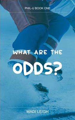 What Are The Odds? by Madi Leigh