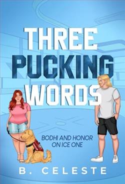 Three Pucking Words by B. Celeste