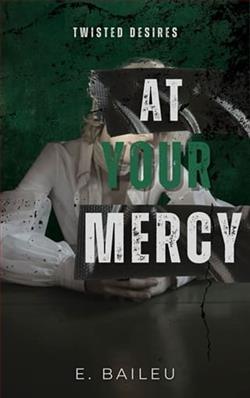 At Your Mercy by E. Baileu