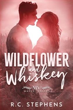 Wildflower and Whiskey by R.C. Stephens