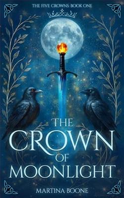 The Crown of Moonlight by Martina Boone