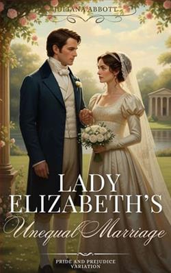 Lady Elizabeth's Unequal Marriage by Juliana Abbott