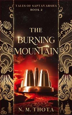 The Burning Mountain by N.M. Thota