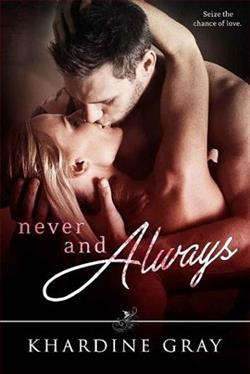 Never and Always by Khardine Gray