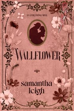 Wallflower by Samantha Leigh