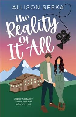 The Reality Of It All by Allison Speka