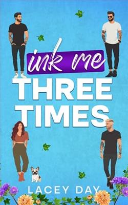 Ink Me Three Times by Lacey Day