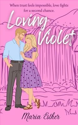 Loving Violet by Maria Esther