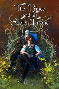 The Prince and His Stolen Throne by J.E. Ridge