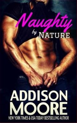 Naughty By Nature by Addison Moore