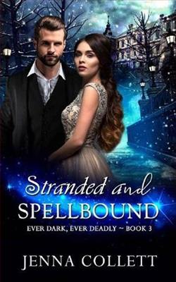 Stranded and Spellbound by Jenna Collett