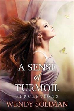 A Sense of Turmoil by Wendy Soliman