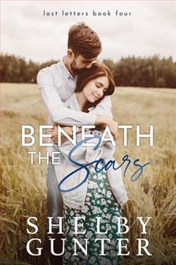 Beneath the Scars by Shelby Gunter