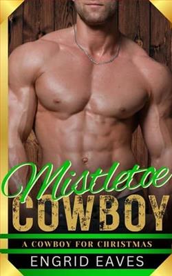 Mistletoe Cowboy by Engrid Eaves