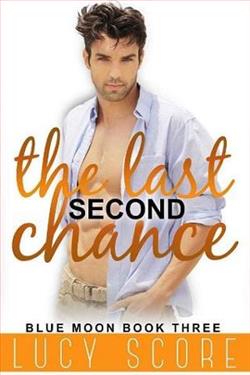 The Last Second Chanc by Lucy Score