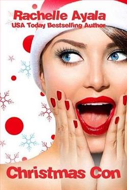 Christmas Con by Rachelle Ayala