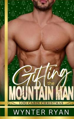 Gifting the Mountain Man by Wynter Ryan