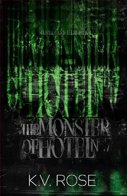 The Monster of Hotel No. 7 by K.V. Rose
