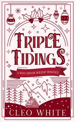 Triple Tidings by Cleo White