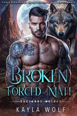 Broken Forced Mate by Kayla Wolf
