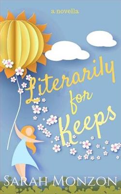 Literally For Keeps by Sarah Monzon