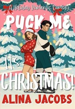 Puck Me It's Christmas! by Alina Jacobs
