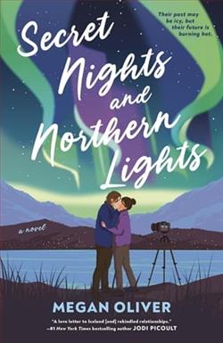Secret Nights and Northern Lights by Megan Oliver