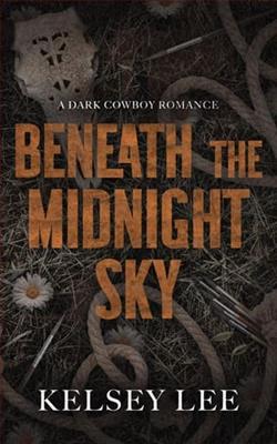 Beneath the Midnight Sky by Kelsey Lee