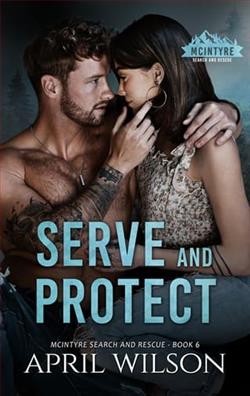 Serve and Protect by April Wilson
