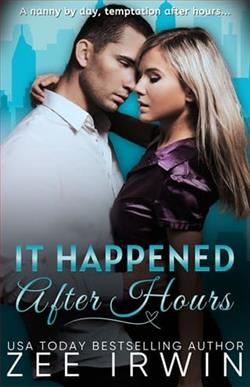 It Happened After Hours by Zee Irwin