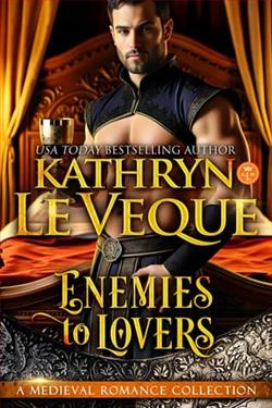 Enemies to Lovers by Kathryn Le Veque