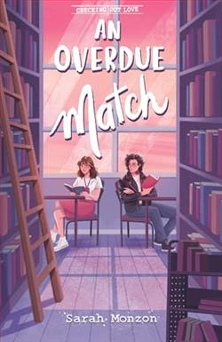 An Overdue Match by Sarah Monzon