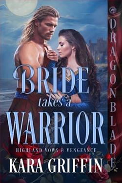 Bride Takes a Warrior by Kara Griffin
