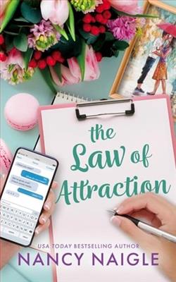 The Law of Attraction by Nancy Naigle