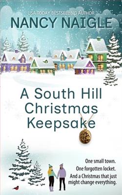 A South Hill Christmas Keepsake by Nancy Naigle