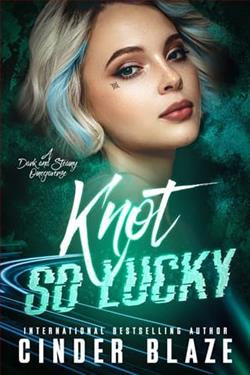 Knot So Lucky by Cinder Blaze