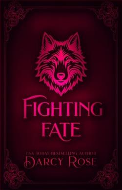 Fighting Fate by Darcy Rose