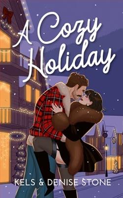A Cozy Holiday by Kels & Denise Stone
