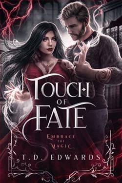 Touch Of Fate by T.D. Edwards