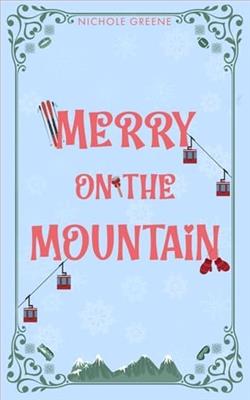 Merry on the Mountain by Nichole Greene