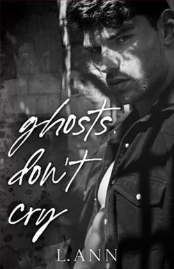 Ghosts Don't Cry by L. Ann