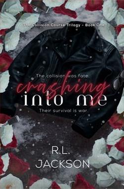 Crashing Into Me by R.L. Jackson