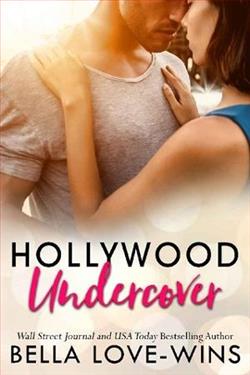 Hollywood Undercover by Bella Love-Wins